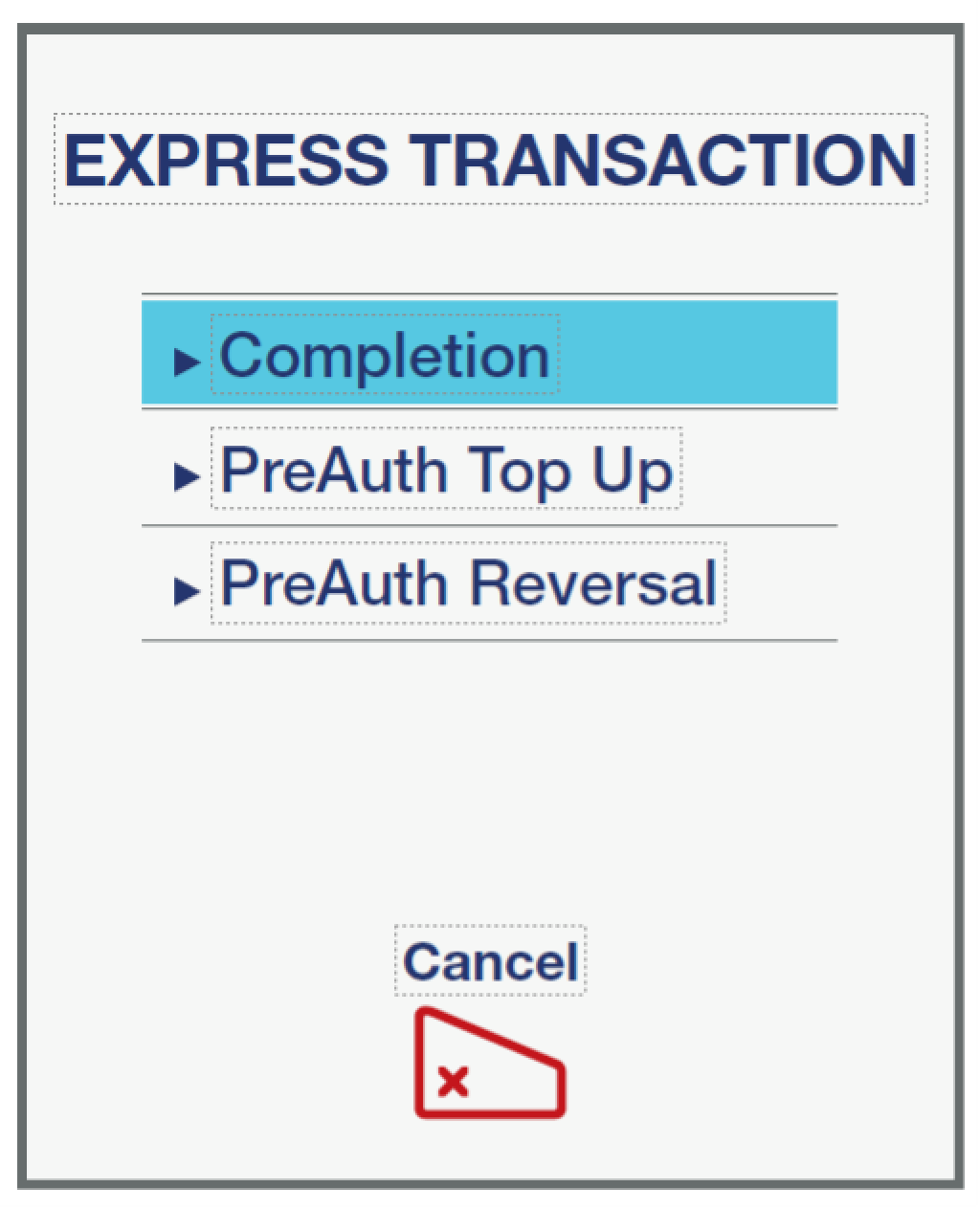 Select Completion, Top Up or Reversal